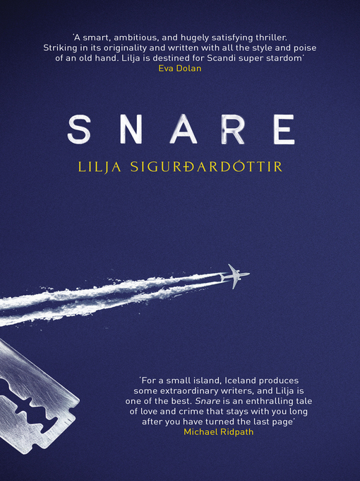 Title details for Snare by Lilja Sigurdardóttir - Available